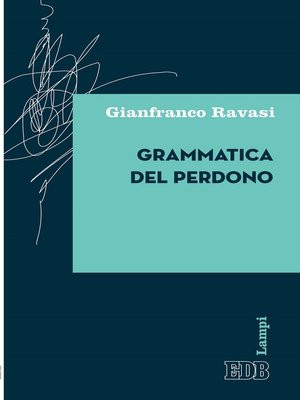 cover image of Grammatica del perdono